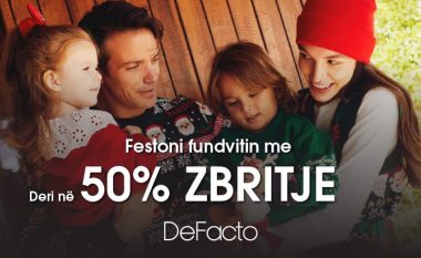 Deri në 50% zbritje në DeFacto, për të gjitha moshat – festa vetëm sa ka filluar!