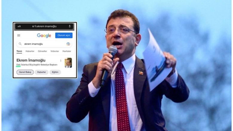 Google më nuk e njeh si kryetar të Stambollit, reagon Ekrem Imamoglu