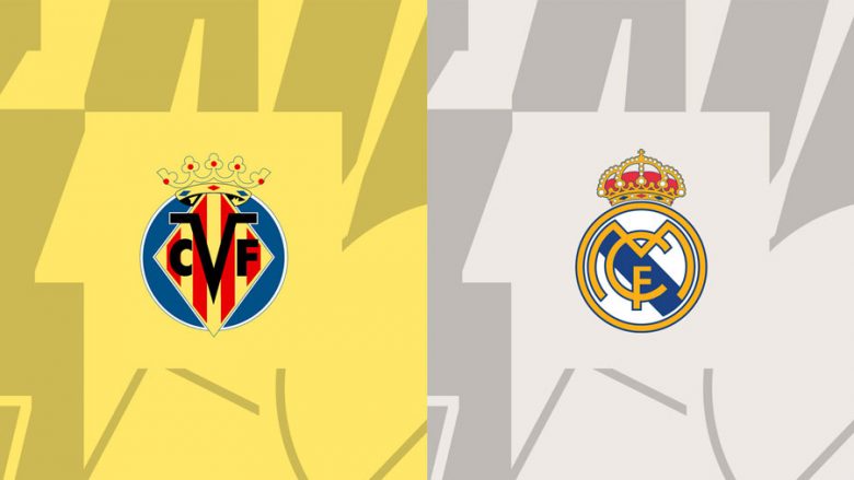 Formacionet zyrtare: Villarreali dhe Reali luajnë për një vend në çerekfinale