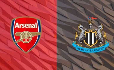 Formacionet zyrtare, Arsenal – Newcastle: Derbi për pozitat e para