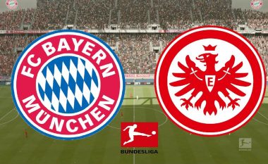 Bayern Munich pret Eintracht Frankfurtin, formacionet zyrtare