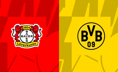 Formacionet zyrtare: Leverkusen – Dortmund