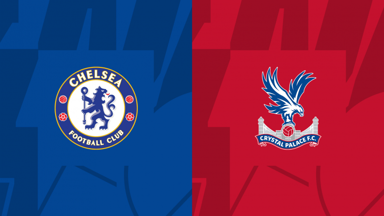 Chelsea kërkon këndelljen ndaj Crystal Palace, formacionet zyrtare