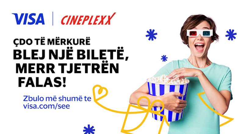 Blej një biletë në Cineplexx me kartë Visa dhe fito një tjetër falas!