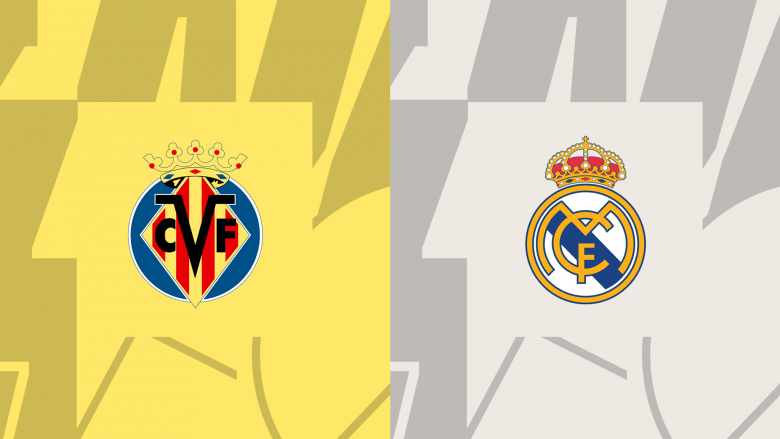 Villarreal dhe Real Madrid duan fitore, formacionet zyrtare