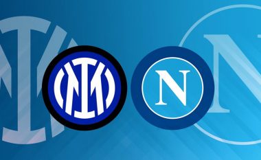 Formacionet zyrtare: Interi dhe Napoli në derbin e kësaj xhiroje