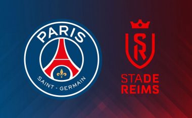 Formacionet startuese: PSG synon kthimin te fitorja ndaj Reims