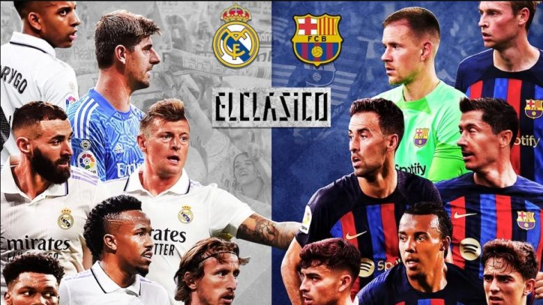 Real Madrid – Barcelona: Statistika, analizë, formacionet e mundshme dhe parashikim i finales së Superkupës së Spanjës