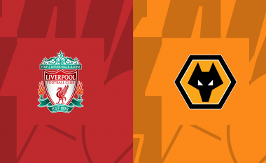 Formacionet zyrtare të duelit në FA Cup: Liverpool – Wolves