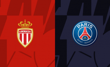 Monaco kërkon befasi ndaj PSG-së, formacionet zyrtare