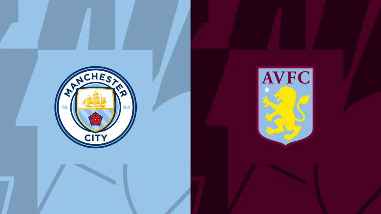 Formacionet zyrtare: Manchester Cityt – Aston Villa