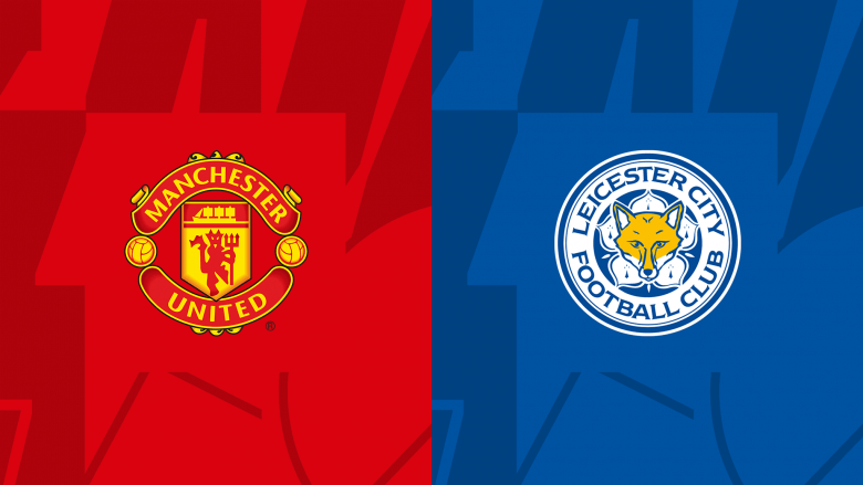 Manchester United dhe Leicester City përballen në Old Traford, formacionet zyrtare