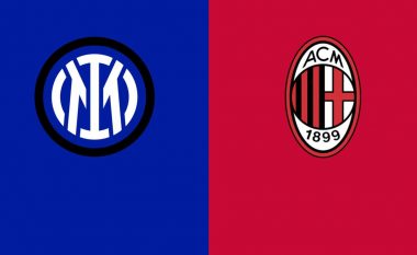 Formacionet zyrtare të “Derby della Madonnina”: Interi dhe Milani në luftë për top katërshe