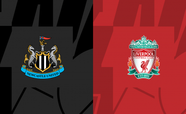 Formacionet zyrtare: Newcastle – Liverpool