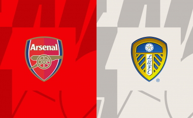 Formacionet zyrtare: Arsenal – Leeds United