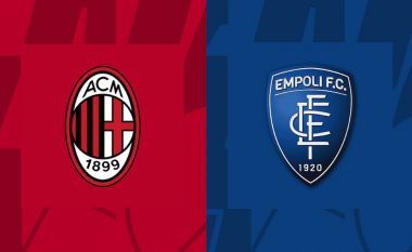 Formacionet zyrtare, Milan – Empoli: Pioli me shumë ndryshime