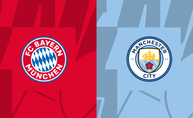 Bayern Munich kërkon mrekullinë ndaj Man Cityt, formacionet zyrtare