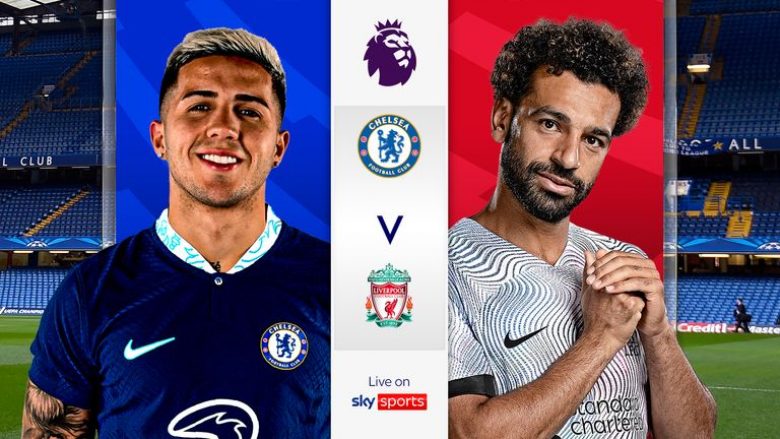 Formacionet e mundshme, analizë, statistika dhe parashikim: Chelsea e pret Liverpoolin në Stamford Bridge