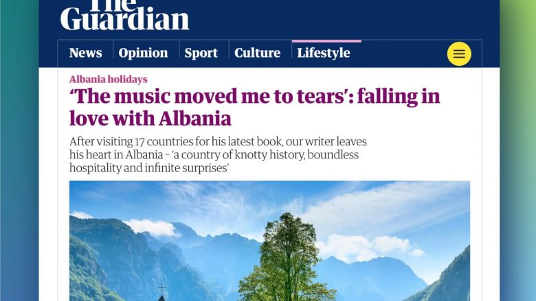 Nga bukuritë e Valbonës deri tek sazet e jugut, Rama reagon për shkrimin në “The Guardian”: Të biesh në dashuri me Shqipërinë