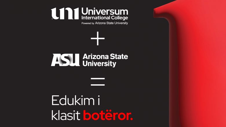 Mirë se vini në botën e arsimit të lartë: Universiteti Shtetëror i Arizonës dhe Uni– Universum International College