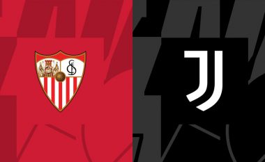 Formacionet zyrtare: Sevilla dhe Juve luajnë për një vend në finalen e Ligës së Evropës
