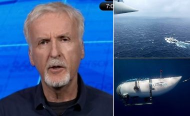 Regjisori i "Titanic" - James Cameron thotë se fatkeqësia e nëndetëses Titan mund të parandalohej: Do të doja të kisha folur, por supozova që dikush ishte më i zgjuar se unë