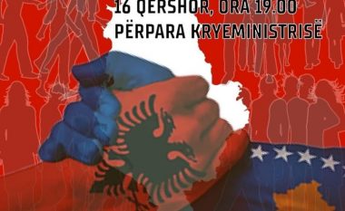 Të premten protestë në Tiranë në përkrahje të Kosovës “Dje, sot, nesër, përjetë bashkë”
