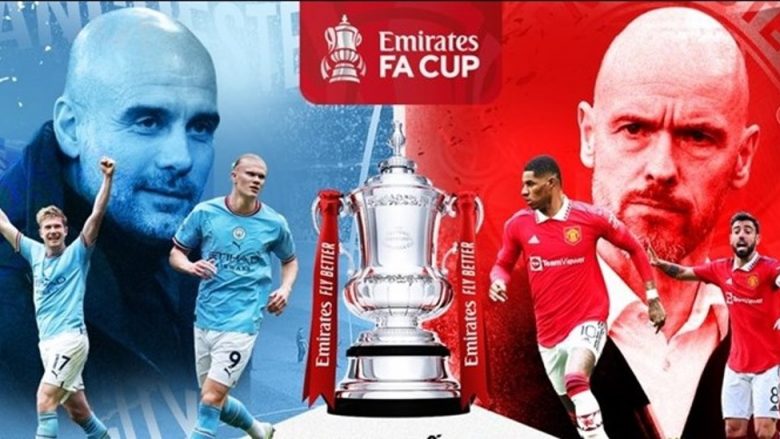 Man City dhe Man Utd duan trofeun e Kupës FA, formacionet zyrtare të finales së madhe