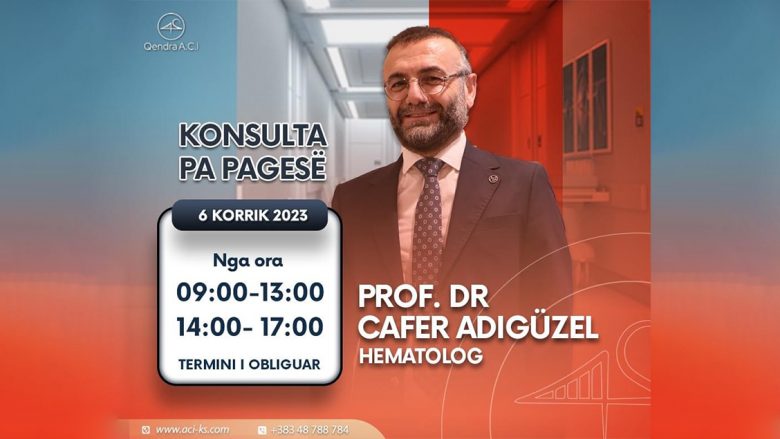 Hematologu i njohur turk Dr Cafer Adıgüzel, për herë të parë mysafir i Qendrës ACI në Kosovë