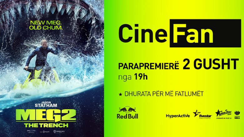 Ngjarja më e madhe “detare” në Prishtinë do të jetë premiera e filmit “Meg2: The Trench”, më 2 gusht në CineStar Megaplex!