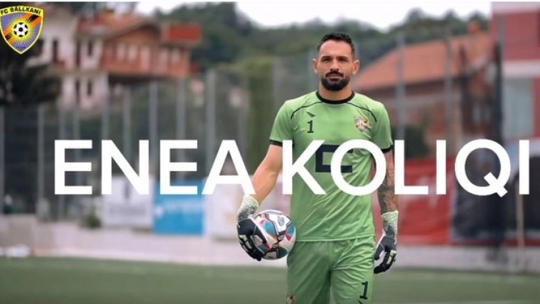 Zyrtare: Ballkani prezanton portierin Enea Koliçi