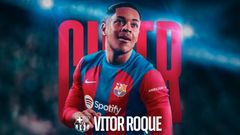 Zyrtare: Barcelona konfirmon transferimin e sensacionit Vitor Roque, i vendos klauzolë marramendëse