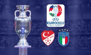 Italia dhe Turqia nisin ofertën për të pritur së bashku EURO 2032