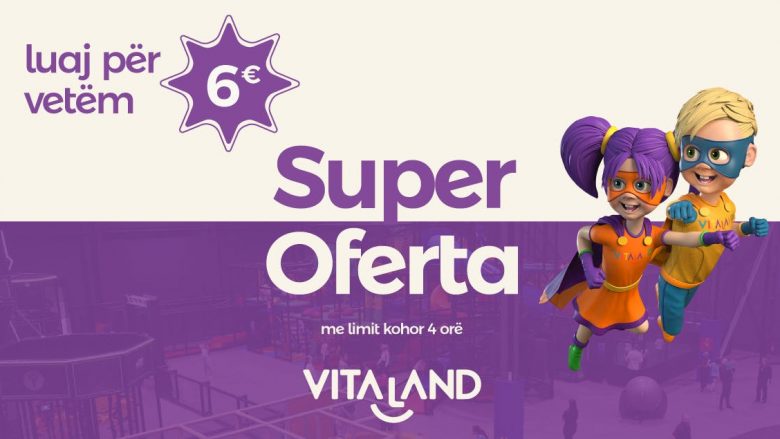 “Super Oferta në VITALAND, vazhdon deri në fund të vitit!”