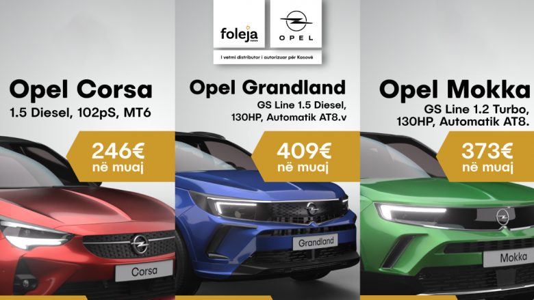 Mos humbni shansin – shfrytëzo ofertat e Foleja Motors për veturat Opel