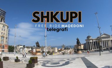 Shëtitje nëpër rrugët e Shkupit – qytetit më të madh në Maqedoninë e Veriut