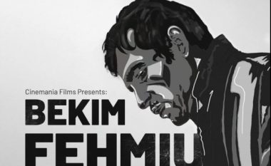 Më 21 shtator në Tiranë shfaqet premiera e dokumentarit për Bekim Fehmiun