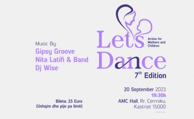 Ngjarja filantropike “Let’s Dance” vazhdon me edicionin e shtatë në mbështetje të nënave dhe fëmijëve në Kosovë