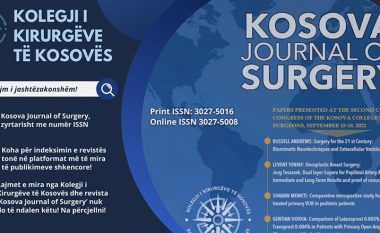 Kosova Journal of Surgery (KJS) zyrtarisht pajiset me numër ISSN
