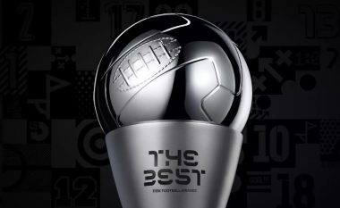 FIFA publikon listën e kandidatëve për çmimin The Best
