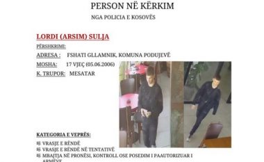 Vrasja e 30 vjeçarit në Podujevë i njohur si “Dhija” – policia ende në kërkim të 17 vjeçarit, Lordi Sulja