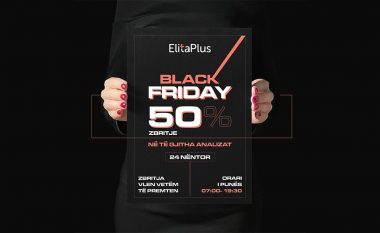 Elita Plus ofron gjysmë çmimi për të gjitha analizat për Black Friday