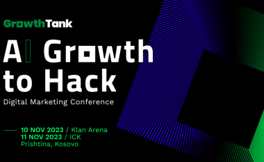 “Growth Tank”, konferenca më e madhe e Marketingut Digjital dhe fuqia e Inteligjencës Artificiale – këta janë panelistët