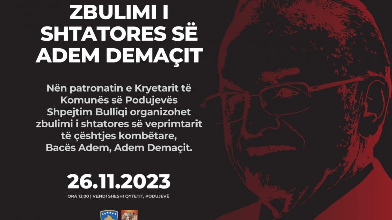 Të dielën në Podujevë zbulohet shtatorja e veprimtarit Adem Demaçi