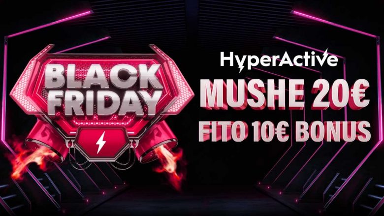 Magjia e Black Friday për fëmijët: Fitoni 10€ Bonus në HyperActive për çdo Aventurë!