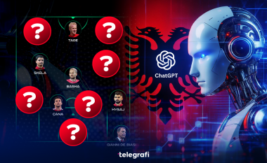 ChatGPT zgjedh formacionin më të mirë të të gjitha kohërave të Shqipërisë, lë shumë vend për debat