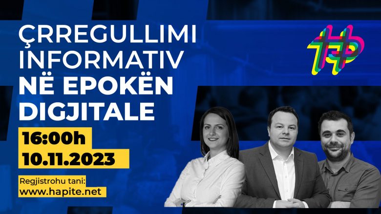 Këtë të premte në HaPiTe – Çrregullimi informativ në epokën digjitale