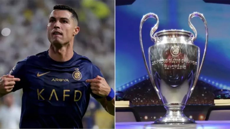 UEFA konsideron të ftojë Al Nassr të Ronaldos në Ligën e Kampionëve sezonin e ardhshëm