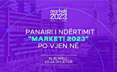 MARKETI 2023: Një panair që shfaqë inovacion dhe përsosmëri!