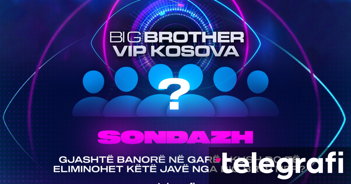 Gjashtë banorë në garë – kush do të eliminohet këtë javë nga Big Brother?